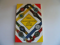 W. B. S. Collector's Guide for Swatch Watches (Paperback)